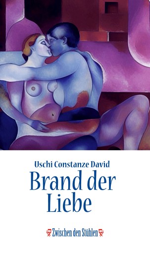Portada del libro «BRAND DER LIEBE», de Uschi Constanze David
