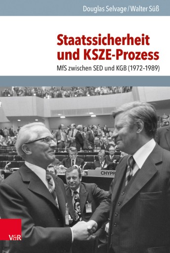 Portada del libro «Staatssicherheit und KSZE-Prozess», de Douglas Selvage, Walter Süß