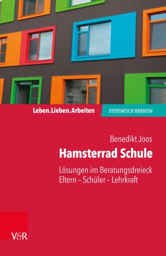 Portada del libro «Hamsterrad Schule», de Benedikt Joos