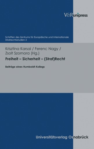 Portada del libro «Freiheit – Sicherheit – (Straf)Recht»