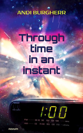 Portada del libro «Through time in an instant», de Andi Burgherr