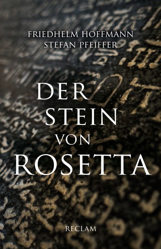 Portada del libro «Der Stein von Rosetta», de Stefan Pfeiffer, Friedhelm Hoffmann