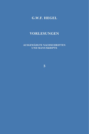 Vorlesungen über die Philosophie der Religion. Teil 1