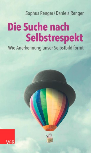 Portada del libro «Die Suche nach Selbstrespekt», de Sophus Renger, Daniela Renger