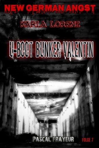 Portada del libro «U-Boot-Bunker Valentin», de Pascal Frayeur