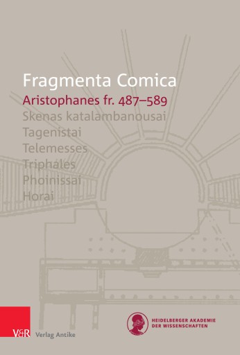 Portada del libro «FrC 10.8 Aristophanes fr. 487–589», de Andreas Bagordo