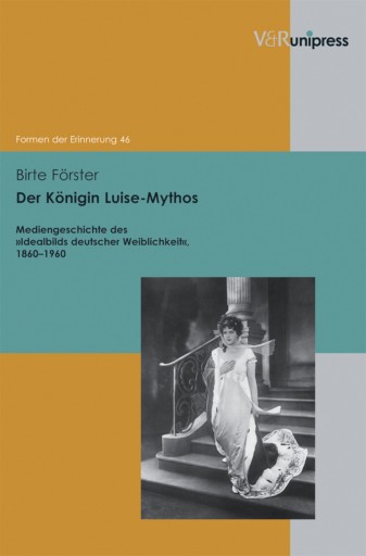 Portada del libro «Der Königin Luise-Mythos», de Birte Förster