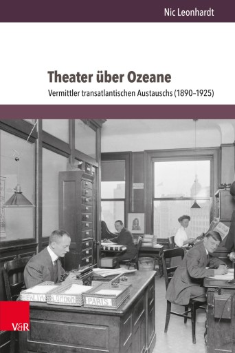 Portada del libro «Theater über Ozeane», de Nic Leonhardt