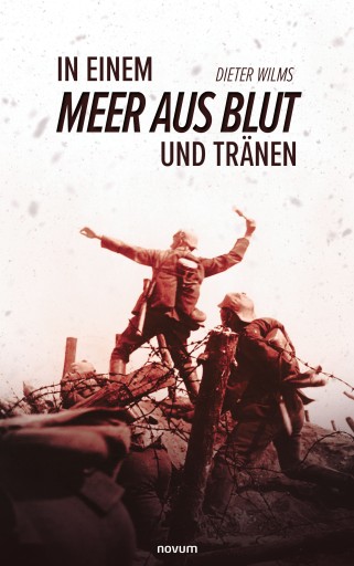 Portada del libro «In einem Meer aus Blut und Tränen», de Dieter Wilms