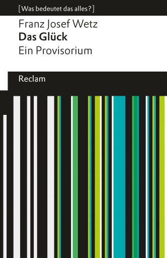 Portada del libro «Das Glück. Ein Provisorium»
