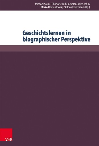 Portada del libro «Geschichtslernen in biographischer Perspektive»