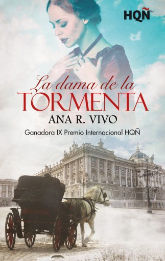 Portada del libro «La dama de la tormenta - Ganadora IX Premio Internacional HQÑ», de Ana R. Vivo