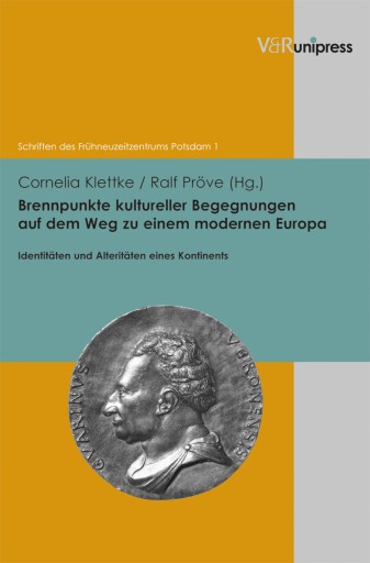 Portada del libro «Brennpunkte kultureller Begegnungen auf dem Weg zu einem modernen Europa»