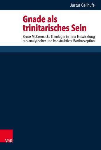 Portada del libro «Gnade als trinitarisches Sein», de Justus Geilhufe