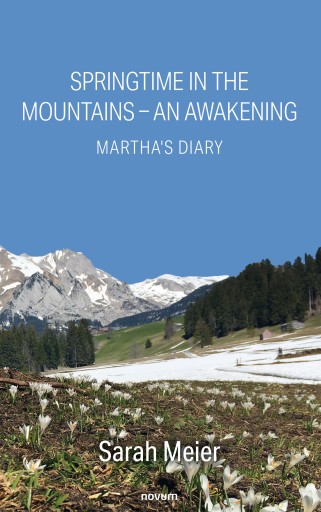 Portada del libro «Springtime In The Mountains – An Awakening», de Sarah Meier