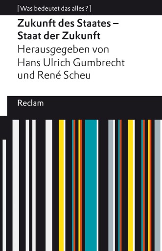 Portada del libro «Zukunft des Staates – Staat der Zukunft»