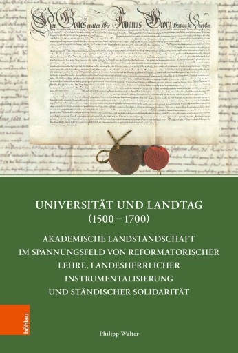 Portada del libro «Universität und Landtag (1500–1700)», de Philipp Walter