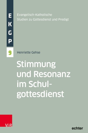Portada del libro «Stimmung und Resonanz im Schulgottesdienst», de Henriette Gehse