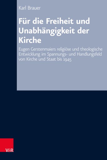 Portada del libro «Für die Freiheit und Unabhängigkeit der Kirche», de Karl Brauer