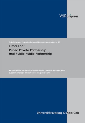 Portada del libro «Public Private Partnership und Public Public Partnership», de Elmar Loer