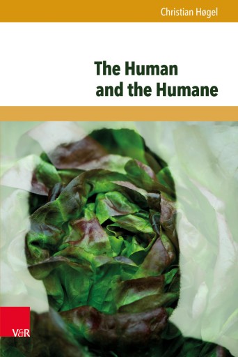 Portada del libro «The Human and the Humane», de Christian Høgel
