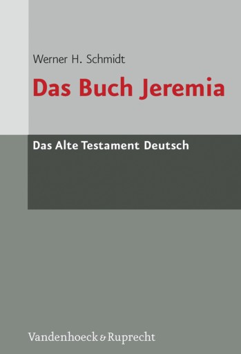 Portada del libro «Das Buch Jeremia», de Werner H. Schmidt
