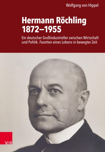 Portada del libro «Hermann Röchling 1872−1955», de Wolfgang von Hippel