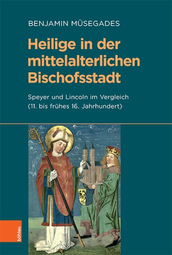 Portada del libro «Heilige in der mittelalterlichen Bischofsstadt», de Benjamin Müsegades