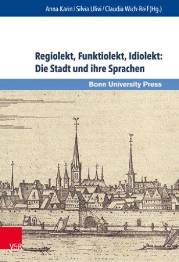Portada del libro «Regiolekt, Funktiolekt, Idiolekt: Die Stadt und ihre Sprachen»