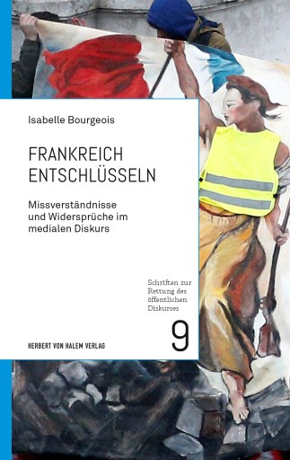 Portada del libro «Frankreich entschlüsseln», de Isabelle Bourgeois