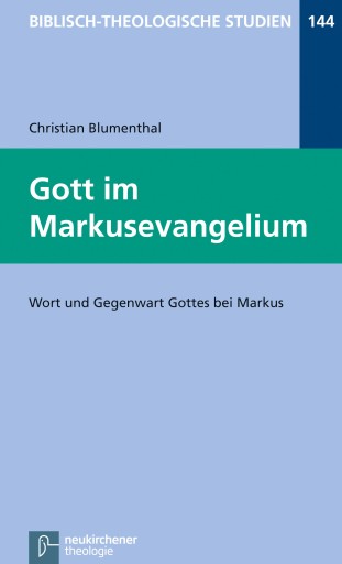 Portada del libro «Gott im Markusevangelium», de Christian Blumenthal