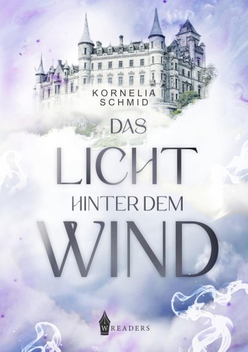 Portada del libro «Das Licht hinter dem Wind», de Kornelia Schmid