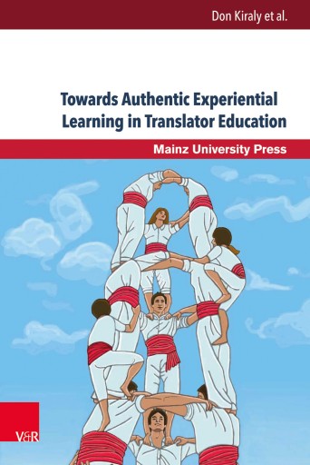 Portada del libro «Towards Authentic Experiential Learning in Translator Education»