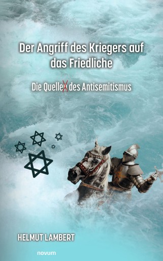 Portada del libro «Der Angriff des Kriegers auf das Friedliche», de Helmut Lambert
