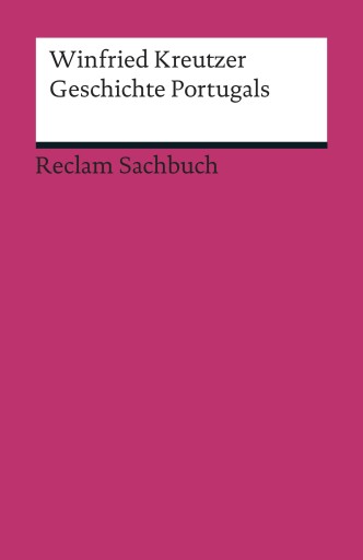 Portada del libro «Geschichte Portugals», de Winfried Kreutzer