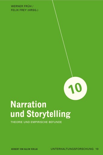 Portada del libro «Narration und Storytelling», de Werner Früh, Felix Frey