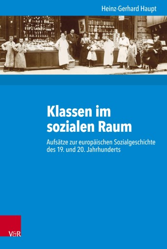 Portada del libro «Klassen im sozialen Raum», de Heinz-Gerhard Haupt