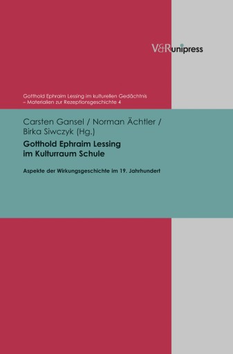Portada del libro «Gotthold Ephraim Lessing im Kulturraum Schule»