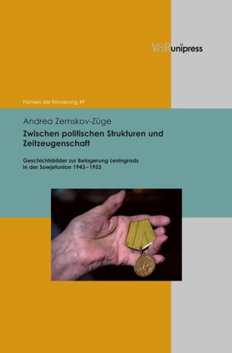 Portada del libro «Zwischen politischen Strukturen und Zeitzeugenschaft», de Andrea Zemskov-Züge