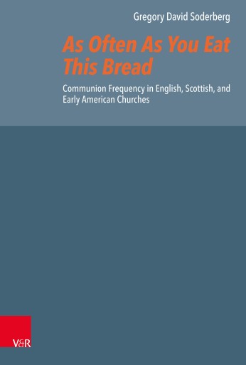 Portada del libro «As Often As You Eat This Bread», de Gregory David Soderberg