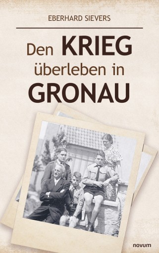 Portada del libro «Den Krieg überleben in Gronau», de Eberhard Sievers