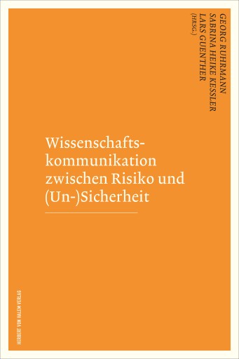 Portada del libro «Wissenschaftskommunikation zwischen Risiko und (Un-)Sicherheit»