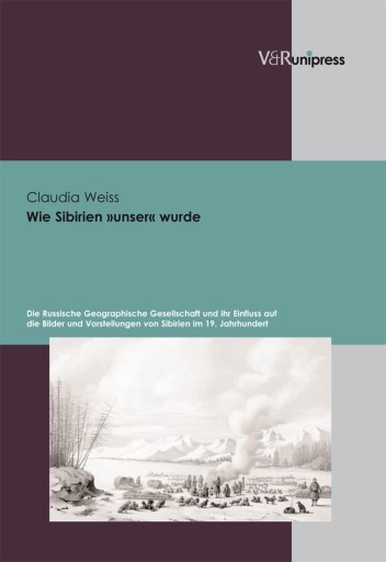 Portada del libro «Wie Sibirien »unser« wurde», de Claudia Weiss
