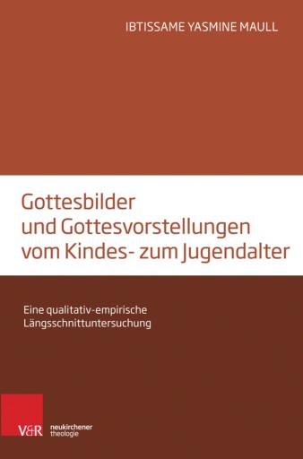 Gottesbilder und Gottesvorstellungen vom Kindes- zum Jugendalter
