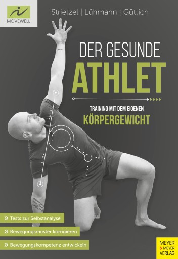 Portada del libro «Der gesunde Athlet - Training mit dem eigenen Körpergewicht», de Strietzel Martin, Güttich Carsten