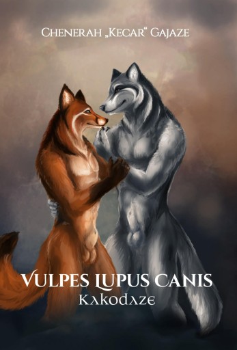 Portada del libro «Vulpes Lupus Canis», de Chenerah "Kecar" Gajaze