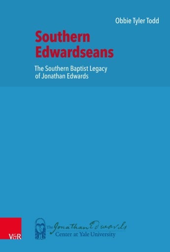 Portada del libro «Southern Edwardseans», de Obbie Tyler Todd