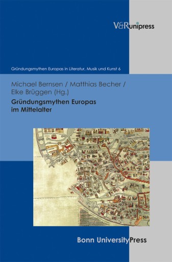 Portada del libro «Gründungsmythen Europas im Mittelalter»