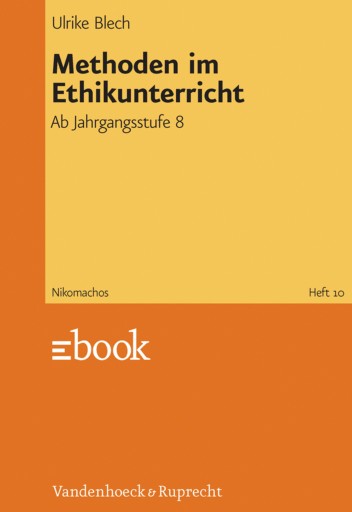 Portada del libro «Methoden im Ethikunterricht», de Ulrike Blech