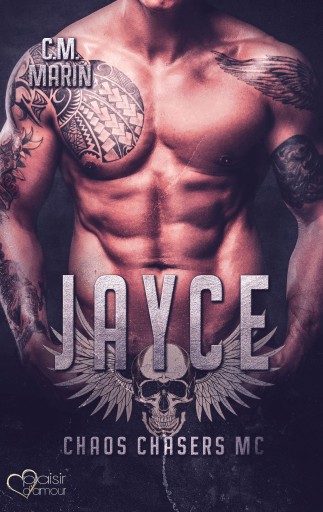 Portada del libro «The Chaos Chasers MC Teil 2: Jayce», de C.M. Marin